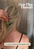 Hair Play Heaven - £35
